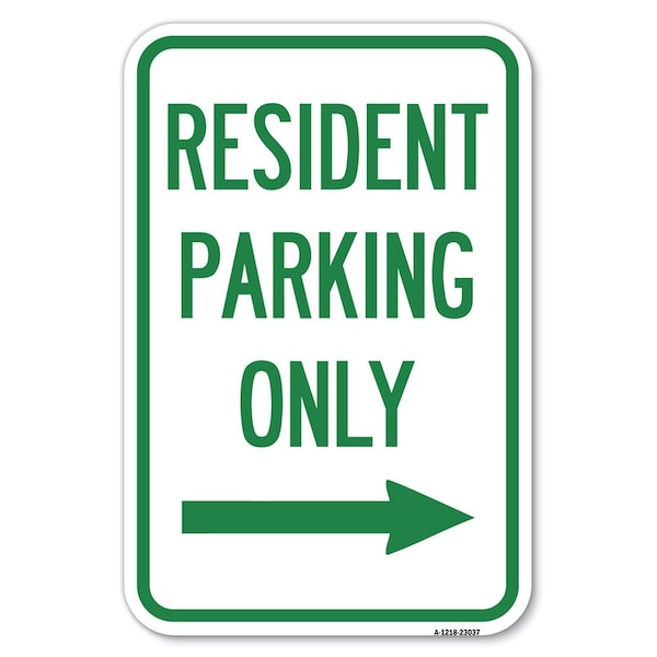Signmission Reserved Parking Sign Resident Parking O Heavy-Gauge Aluminum Sign, 12" x 18", A-1218-23037 A-1218-23037 - main